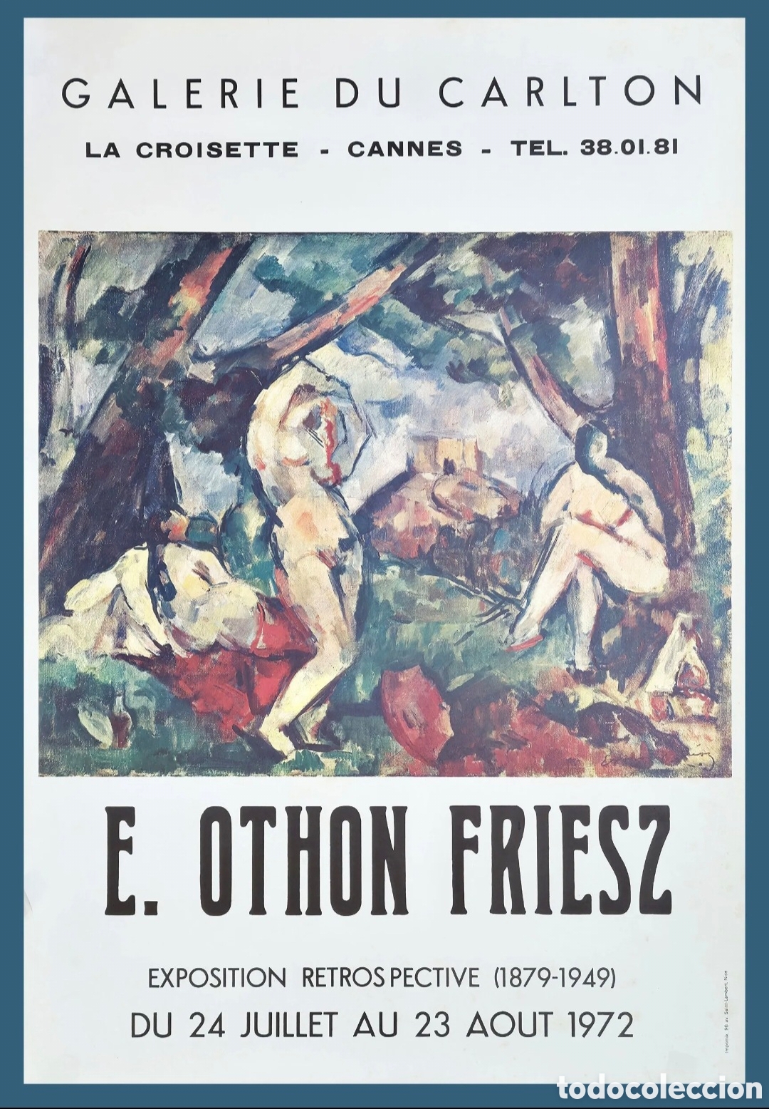 Arte: Cartel de galer&iacute;a original 1972 - GALERIE DU CARLTON - OTHON FRIESZ E. Othon Friesz (1879-1949 )