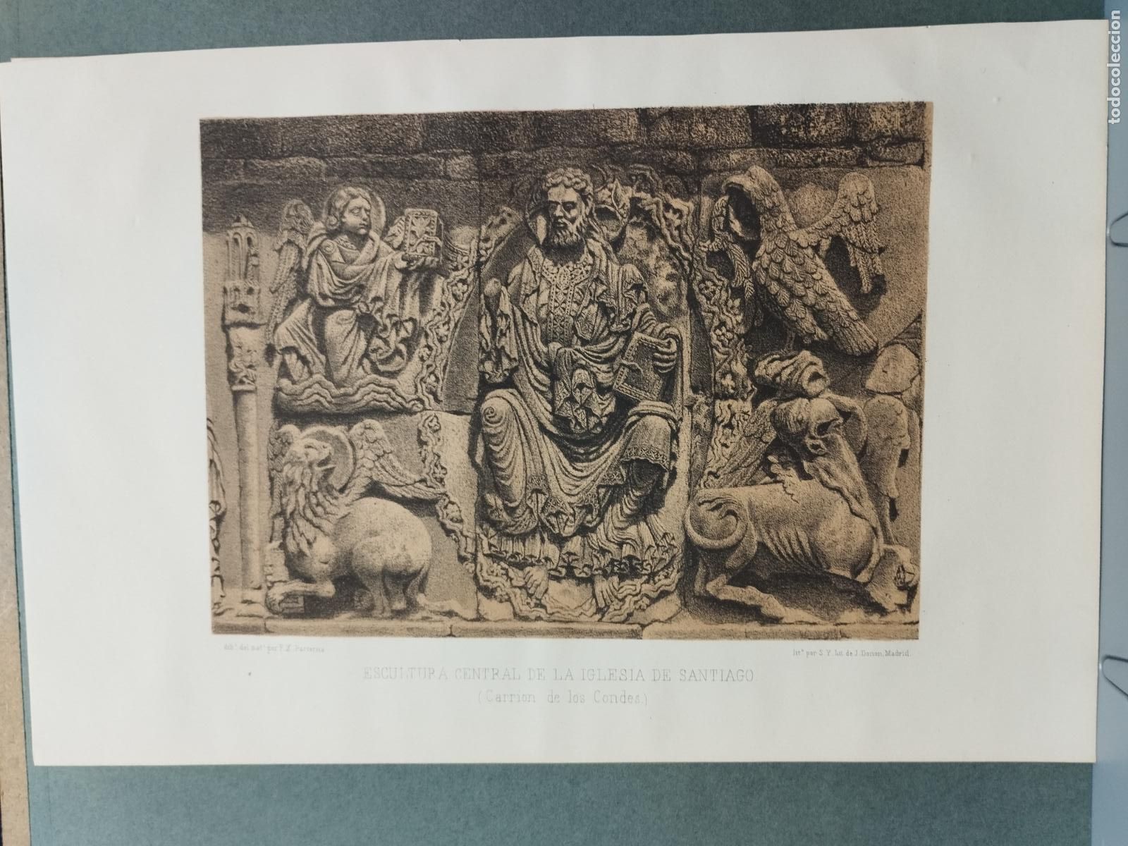 Arte: BZB LITOGRAFIA DE S. YSLA. S.XIX. ESCULTURA CENTRAL DE LA IGLESIA DE SANTIAGO. CARRION DE LOS CONDES