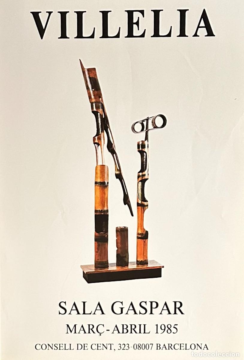 Arte: MOIS&Egrave;S VILL&Egrave;LIA - CARTEL ORIGINAL EXPOSICI&Oacute;N SALA GASPAR | 1985
