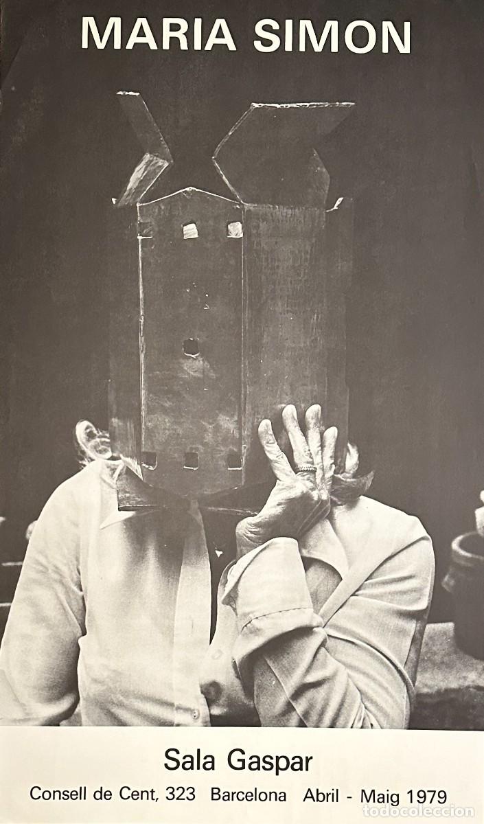 Arte: MARIA SIMON - CARTEL ORIGINAL EXPOSICI&Oacute;N SALA GASPAR | 1979