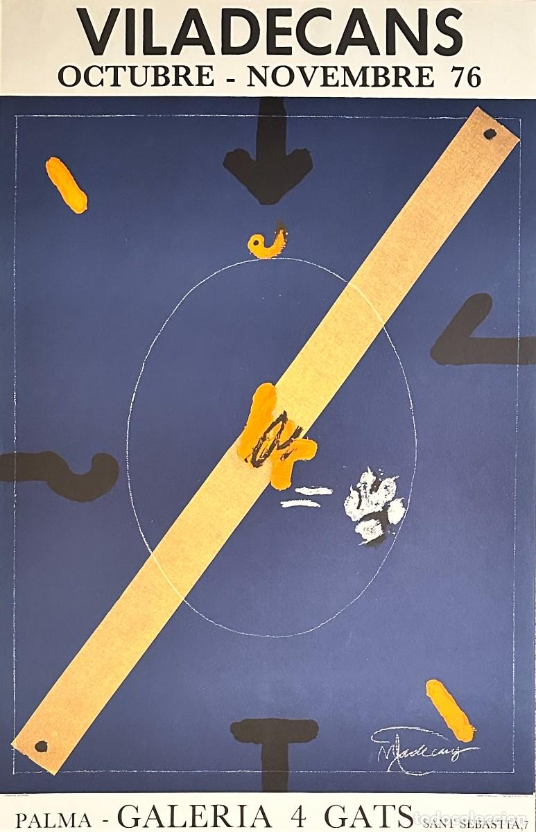 Arte: VILADECANS -CARTEL ORIGINAL EXPOSICI&Oacute;N GALERIA 4 GATS - PALMA 1976