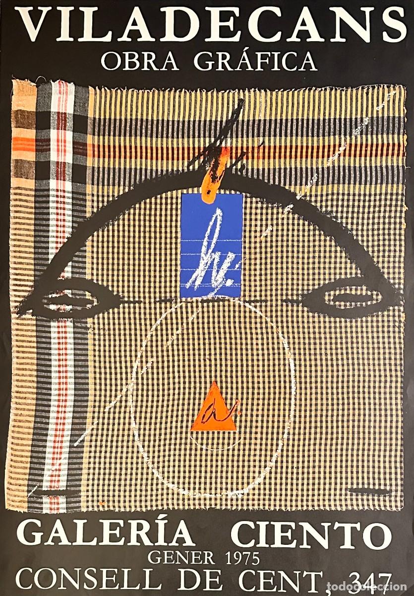 Arte: VILADECANS -CARTEL ORIGINAL EXPOSICI&Oacute;N GALERIA CIENTO - BARCELONA 1975