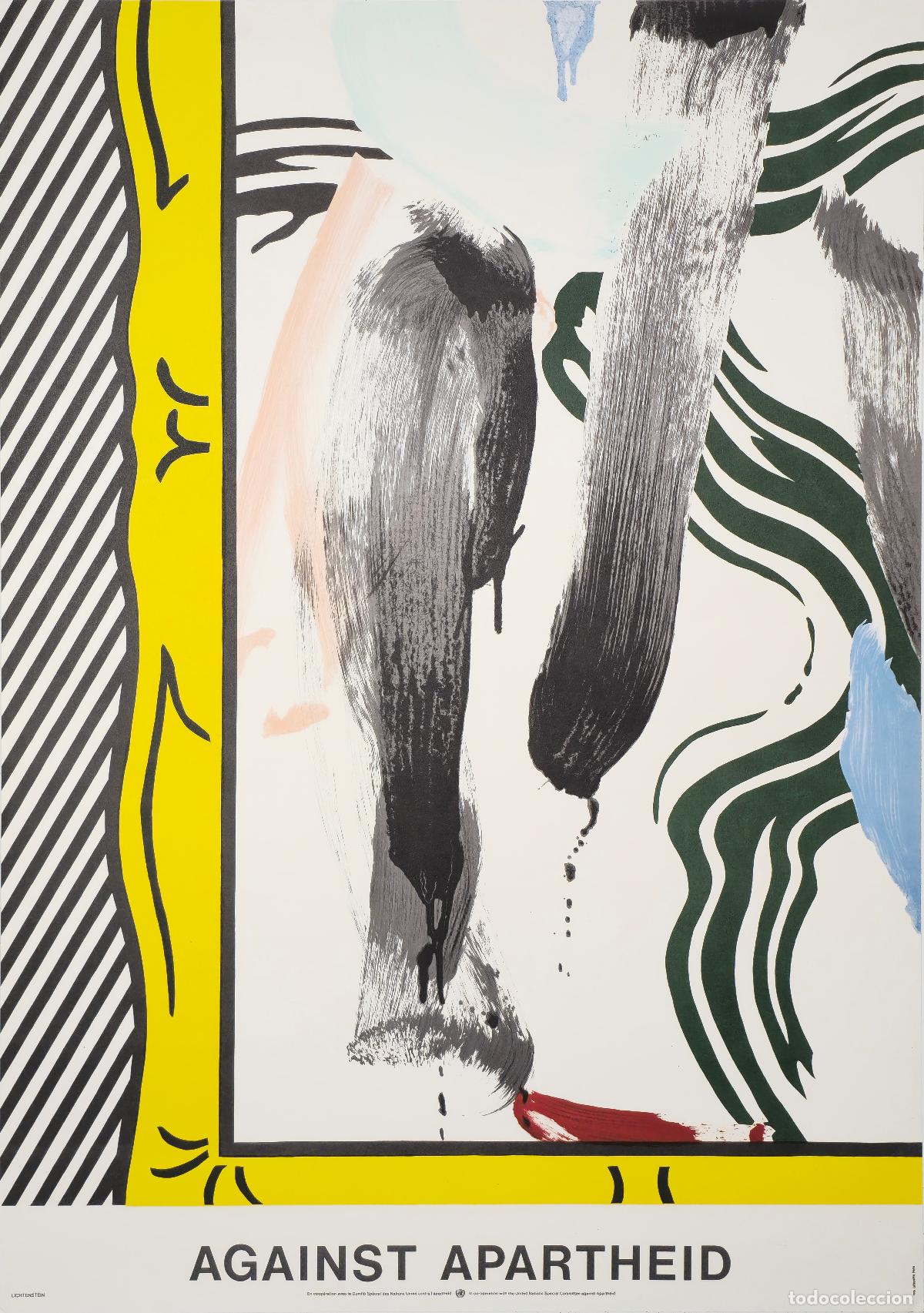Arte: Against Aparteid. 1984. Roy Lichtenstein. Offset Litograph. 85,1 x 60 cm