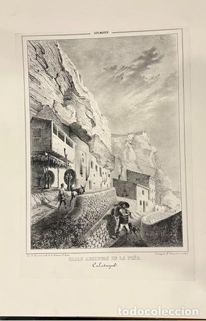 Arte: ARAGON, PARCERISA, LITOGRAFIA DE CASAS ABIERTAS EN LA PE&Ntilde;A, CALATAYUZ 1845