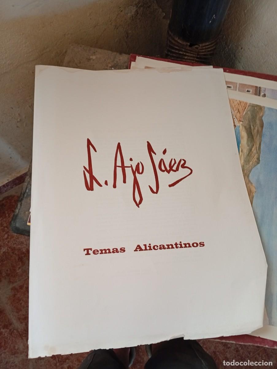 Arte: T&iacute;tulo del anuncio: Carpeta &rdquo;Temas Alicantinos&rdquo; (1978) - Lorenzo Ajo S&aacute;ez | Edici&oacute;n Limitada 22/125