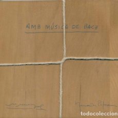 Arte: MIQUEL MARTÍ I POL. ”AMB MÚSICA DE BACH”. ILUSTRACIÓN DE HERNÁNDEZ PIJUAN. MANUSCRITO Nº 7. Lote 389694819