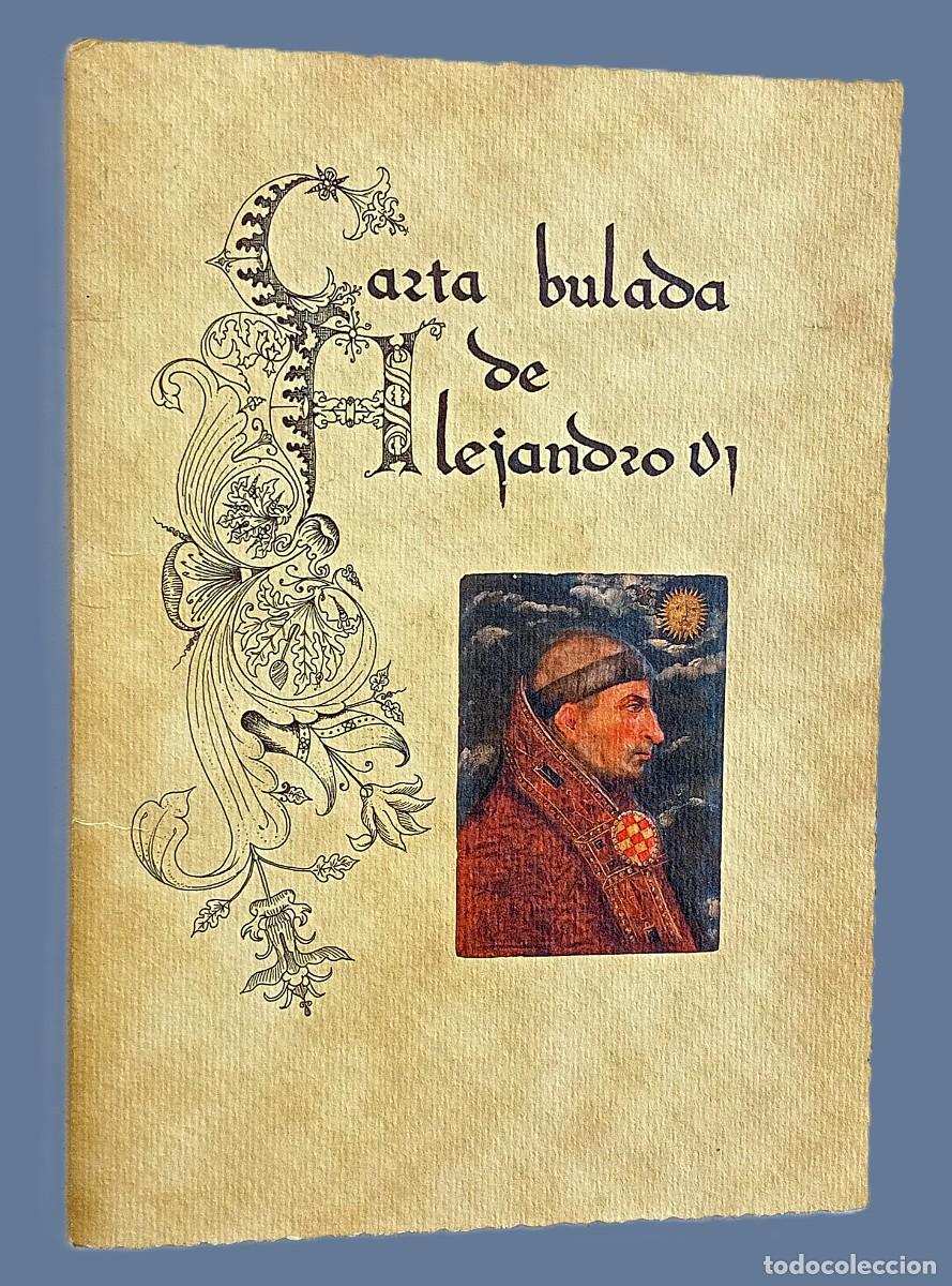 Arte: CARTA BULADA DE ALEJANDRO VI