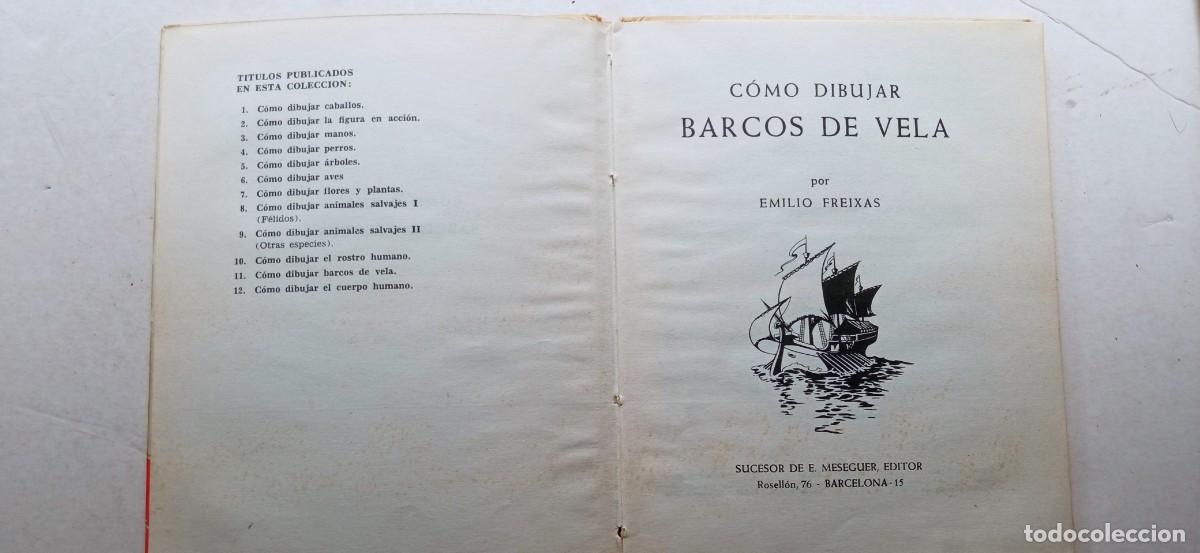 Arte: COMO DIBUJAR BARCOS DE VELA EMILIO FREIXAS - Foto 2