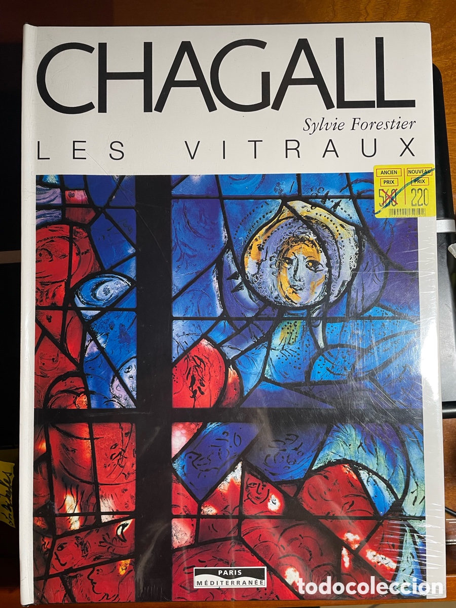 Arte: CHAGALL, Sylvie Forestier. Les vitreaux. Par&iacute;s. - Foto 1