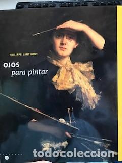 Arte: Ojos para pintar de Philippe Lanthony - Foto 1