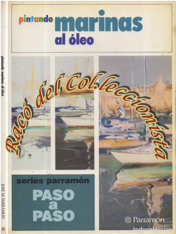 Pintando Marinas Al Oleo , Parramon , Paso A Pa - Compra Venta En ...