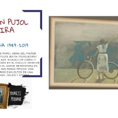 Arte: RAMÓN PUJOL BOIRA PUJOLBOIRA (BCN 1949-2019) TÉCNICA MIXTA SOBRE PAPEL