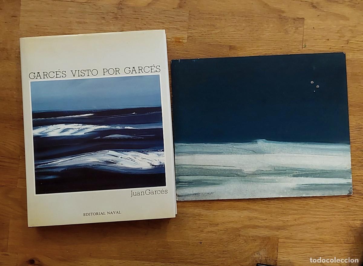 Art: Juan Garc&eacute;s &Oacute;leo Marina y libro Garc&eacute;s visto por Garc&eacute;s.