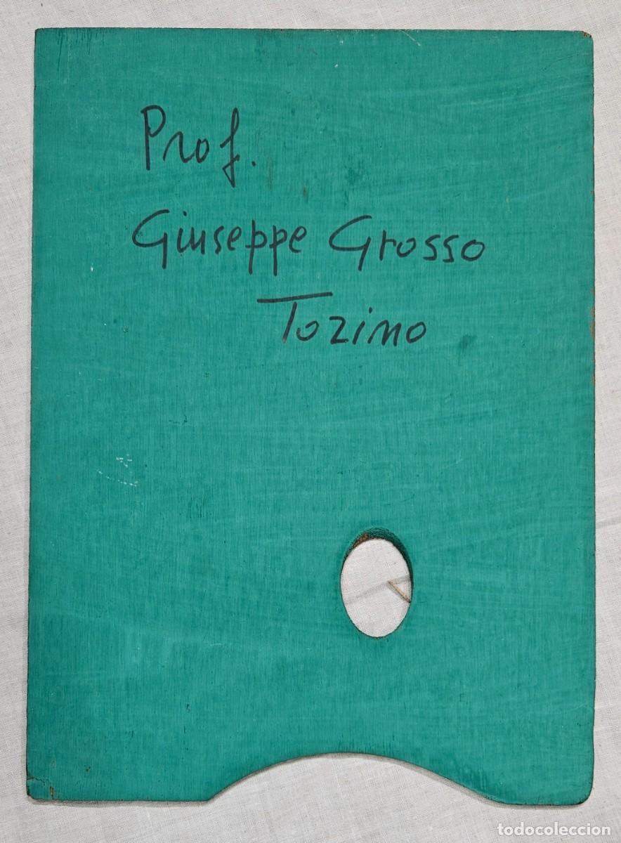 Arte: Tavolozza dipinta dal Pittore - &rdquo;GIUSEPPE GROSSO&rdquo; - Foto 3