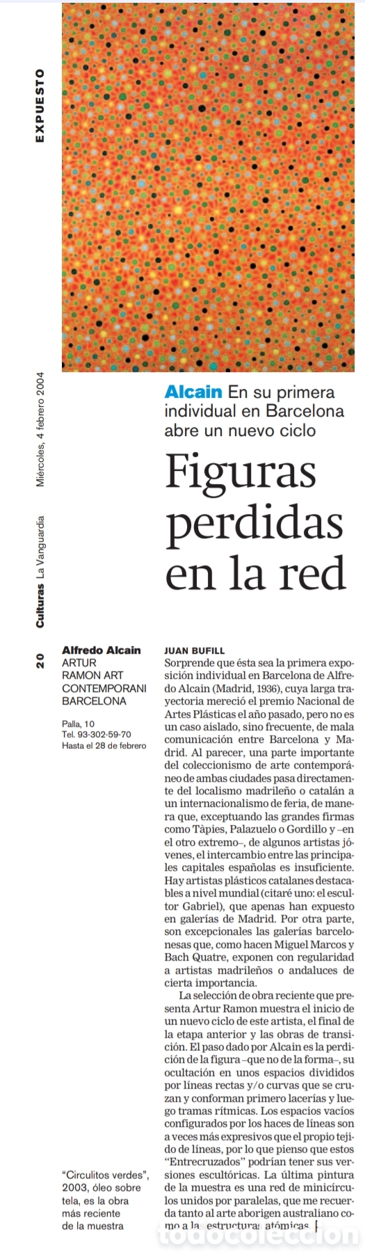 Arte: Circulitos verdes. Alfredo Alcain. 2003 - Foto 3