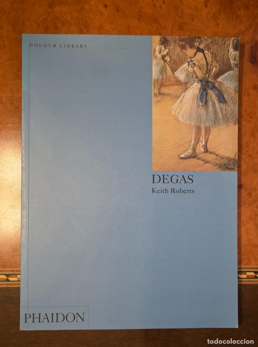 Arte: Degas, Keith Roberts, Phaidon, Colour Library - Foto 1