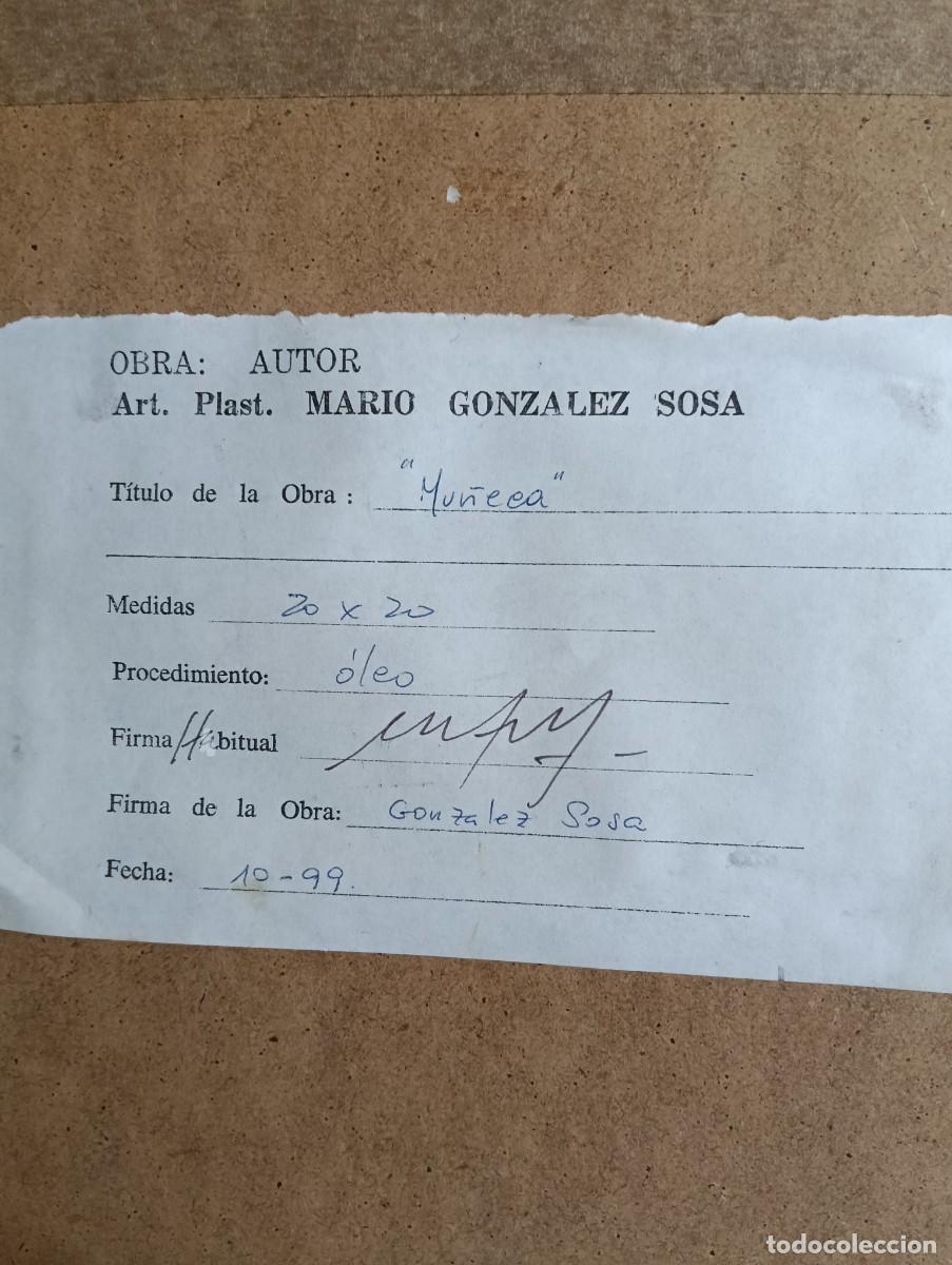 Arte: Cuadro al oleo. Mario Gonz&aacute;lez Sosa. Mu&ntilde;eca - Foto 5