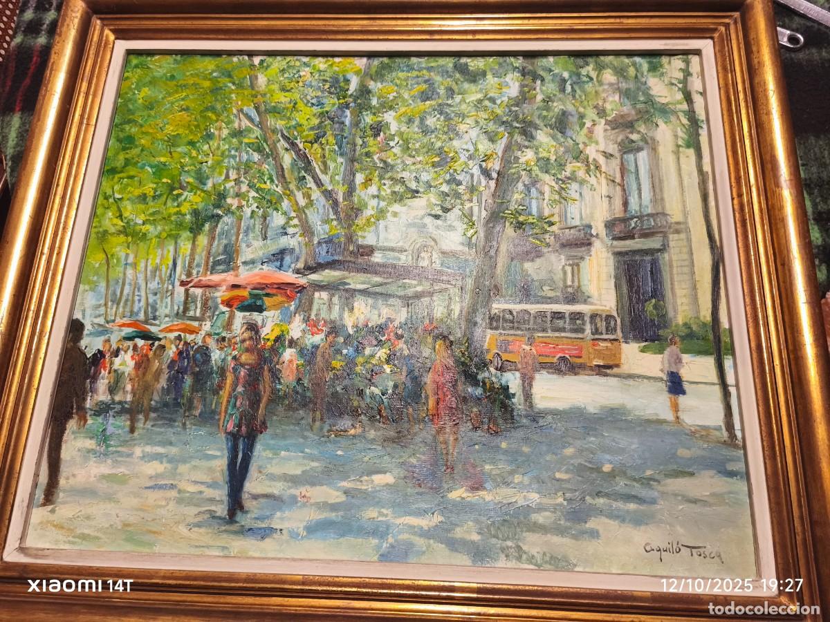 Arte: Aguil&oacute; Tosca &ndash; &Oacute;leo original escena La Rambla &ndash; Firmado