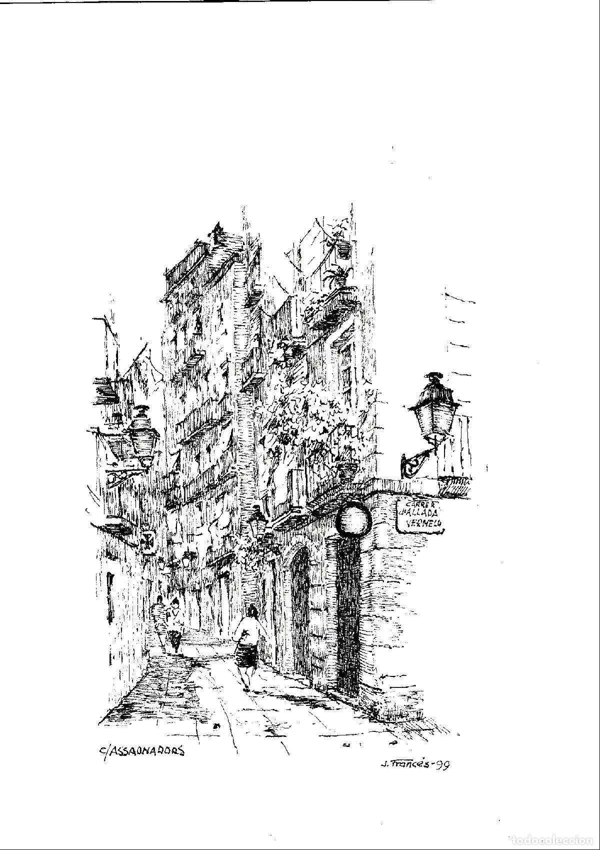 Arte: J Franc&eacute;s - Carrer de la Vallada - 24x18 - Dibujo