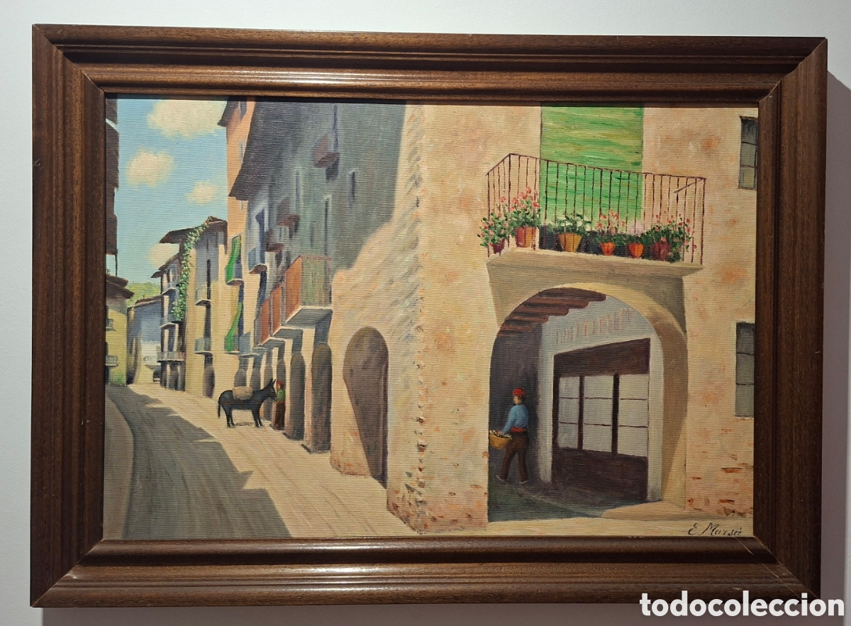 Arte: OLEO SOBRE LIENZO, E.MARSA, CALLE CANONGES, LA SEU D'URGELL, LLEIDA