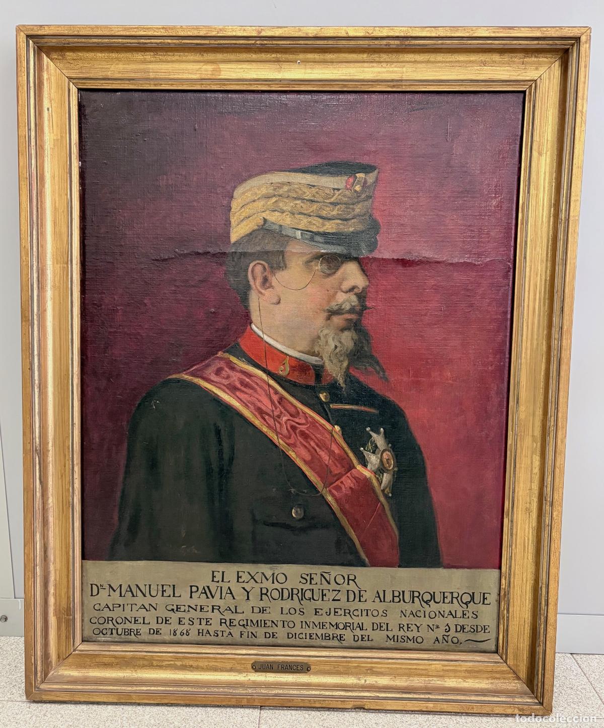 Arte: RETRATO DEL GENRAL MANUEL PAV&Iacute;A Y RODR&Iacute;GUEZ DE ALBURQUERQUE. JUAN FRANC&Eacute;S, F. S. XIX