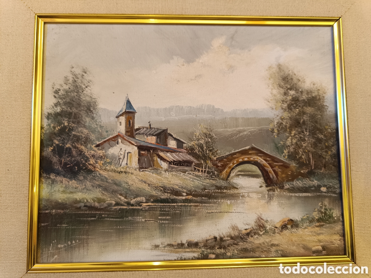 Arte: Cuadro &Oacute;leo Paisaje con casa, rio y puente. Autor con firma no identificada.