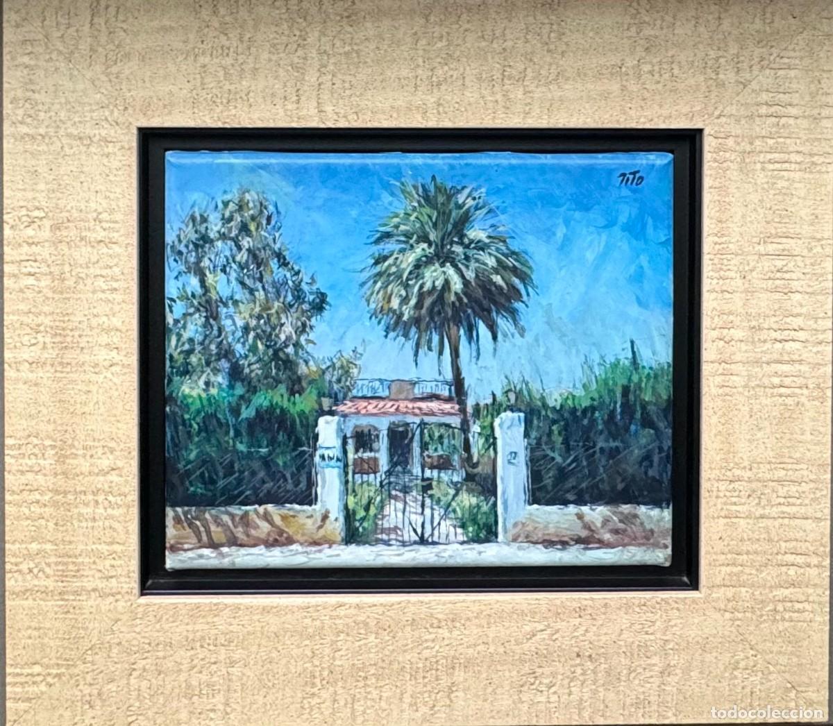Arte: TITO FIGUERAS - OLEO TARRAGONA - Mas con palmera