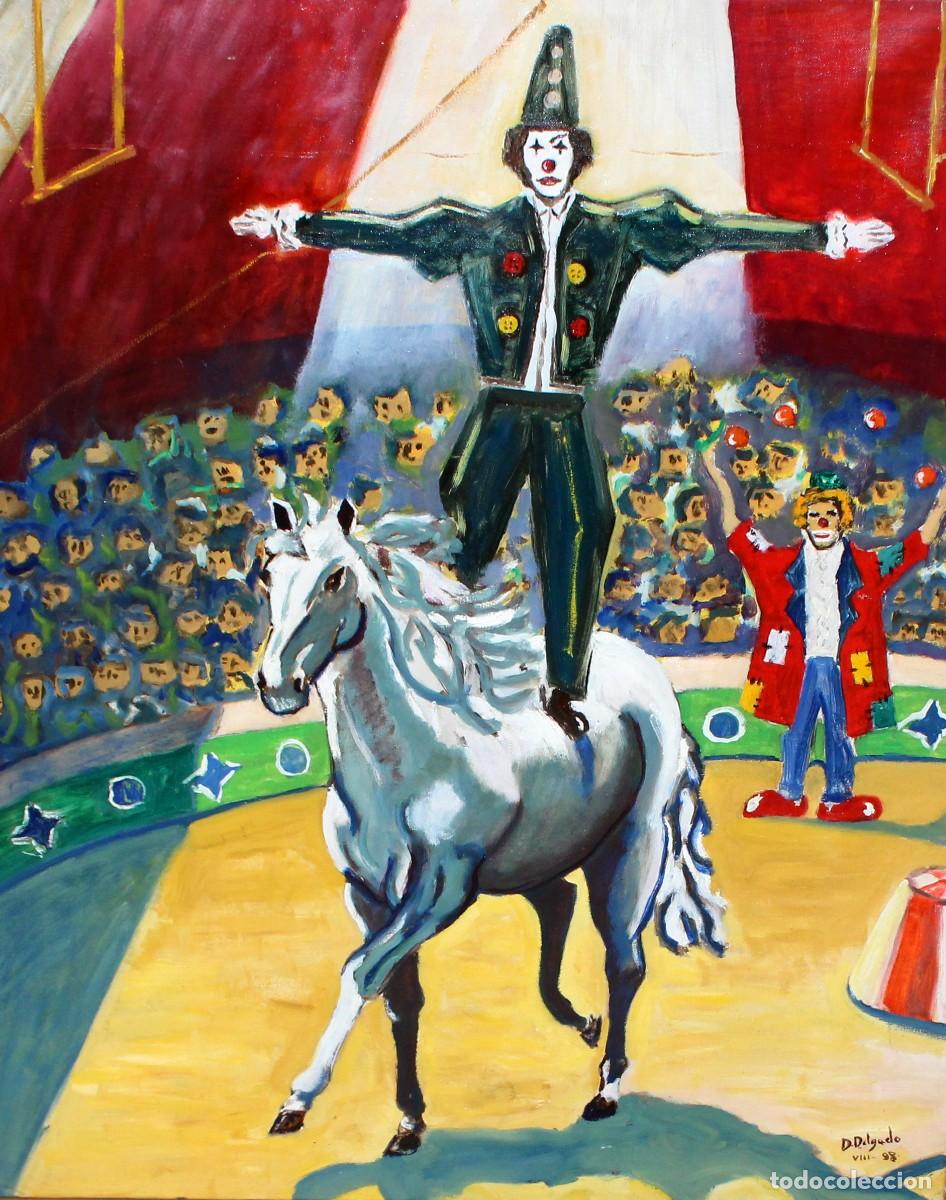 Arte: DOMINGO DELGADO (XX) OLEO SOBRE TELA DEL A&Ntilde;O 1998. ESCENA CIRCENSE