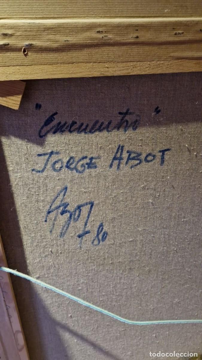 Arte: &Oacute;leo. T&iacute;tulo: Encuentro. Jorge Abot - Foto 2