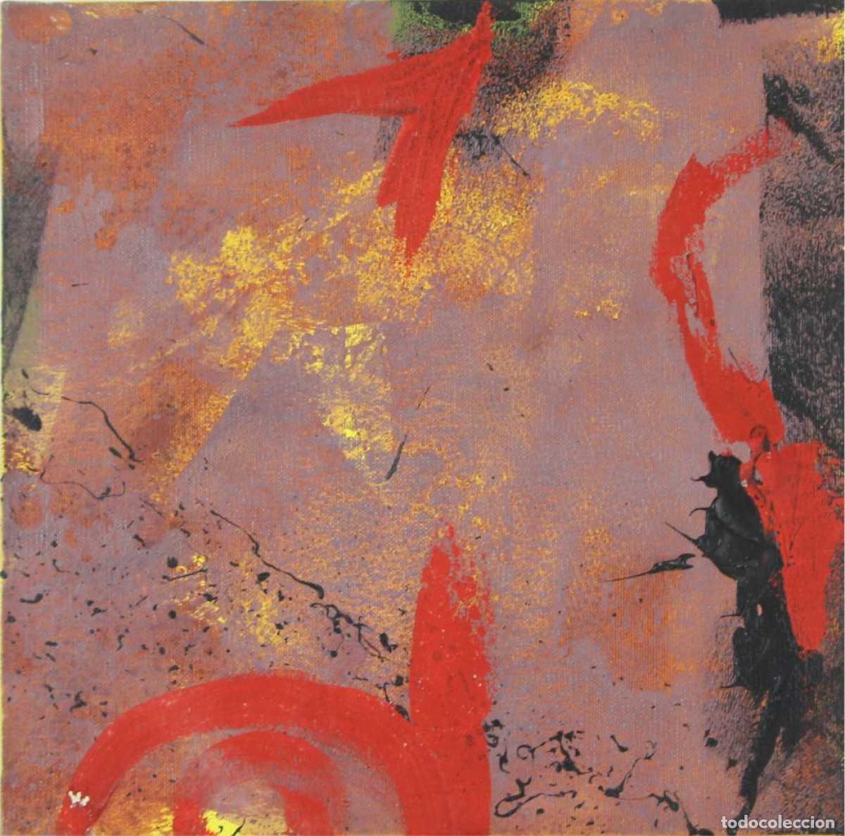 Arte: O5-028. ABSTRACTO. &Oacute;LEO SOBRE LIENZO. ANONIMO. SIGLO XX.