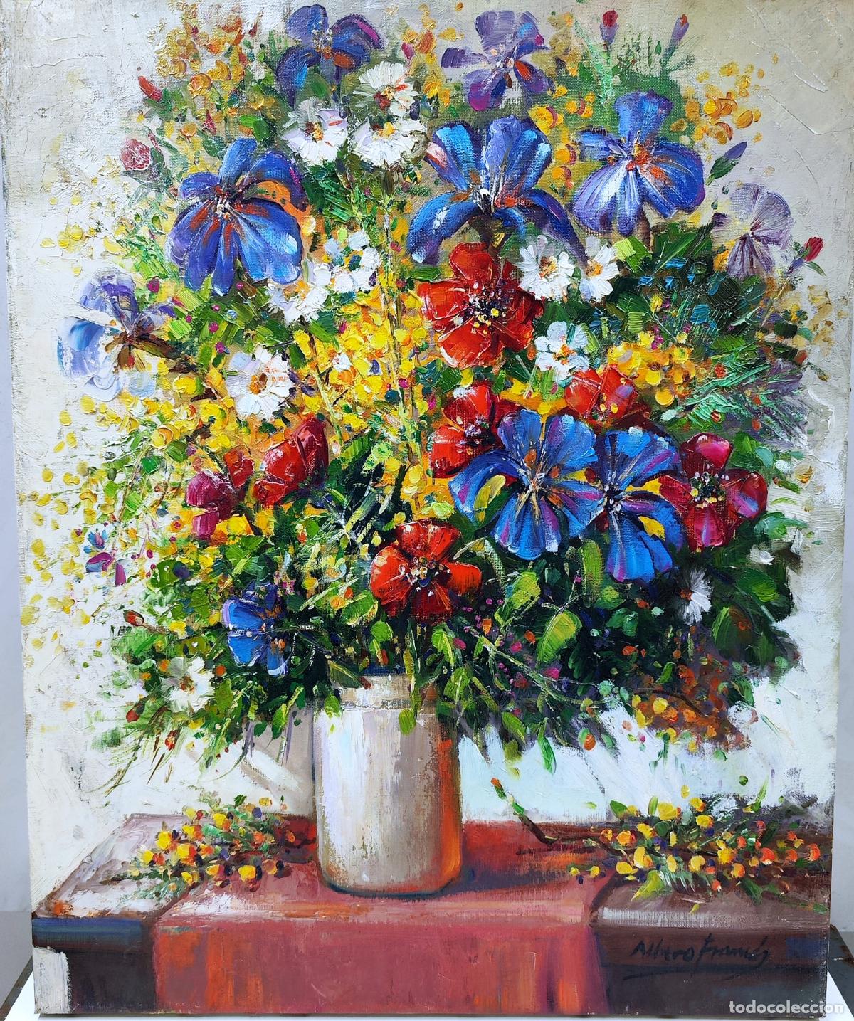 Arte: &Oacute;leo sobre lienzo. Ramo de flores. Albero Franc&eacute;s. 46 x 55 cm