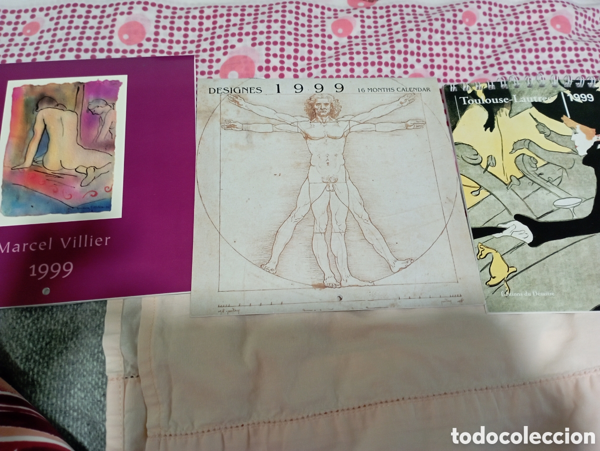 Arte: 3 calendarios 1999: Da Vinci, Marcel Villier, Toulouse - Lautrec.