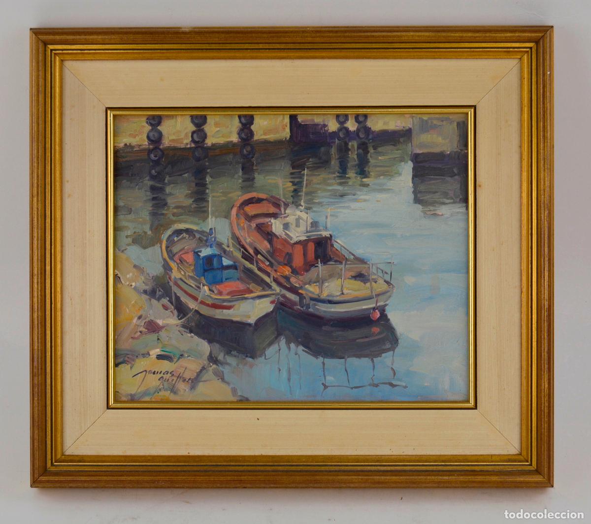 Arte: Tom&aacute;s Guill&eacute;n, barcas en el puerto, pintura al &oacute;lo sobre madera, firmada, con marco.
