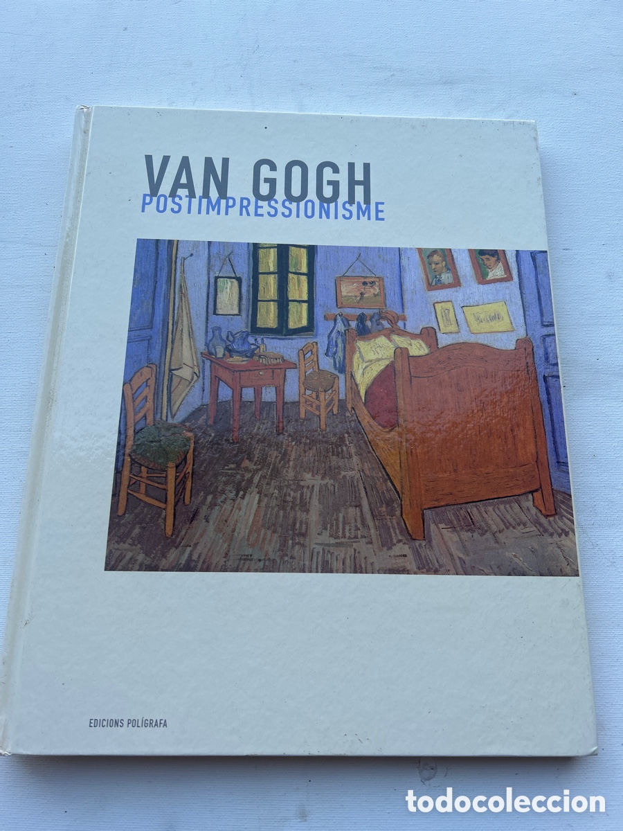 Arte: Van Gogh. Postimpressionisme (Edici&oacute;n en Catal&aacute;n)