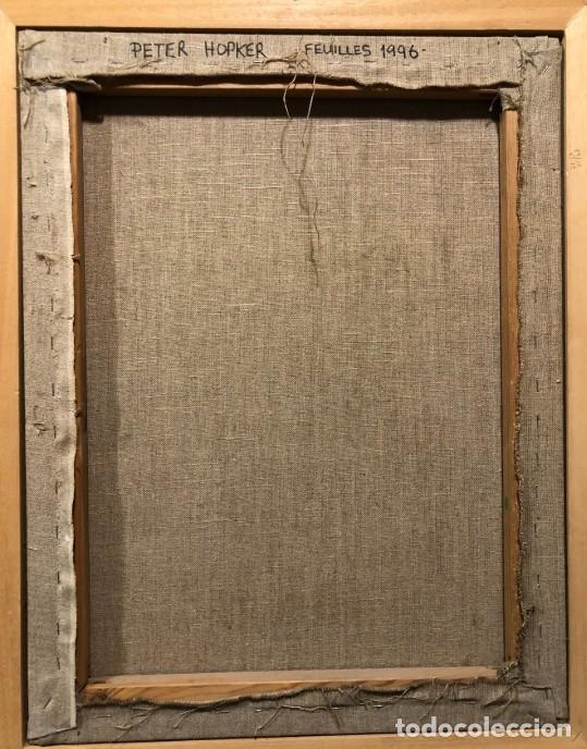 Arte: Peter Hopker (1958) - &rdquo;Hojas&rdquo; - Foto 7