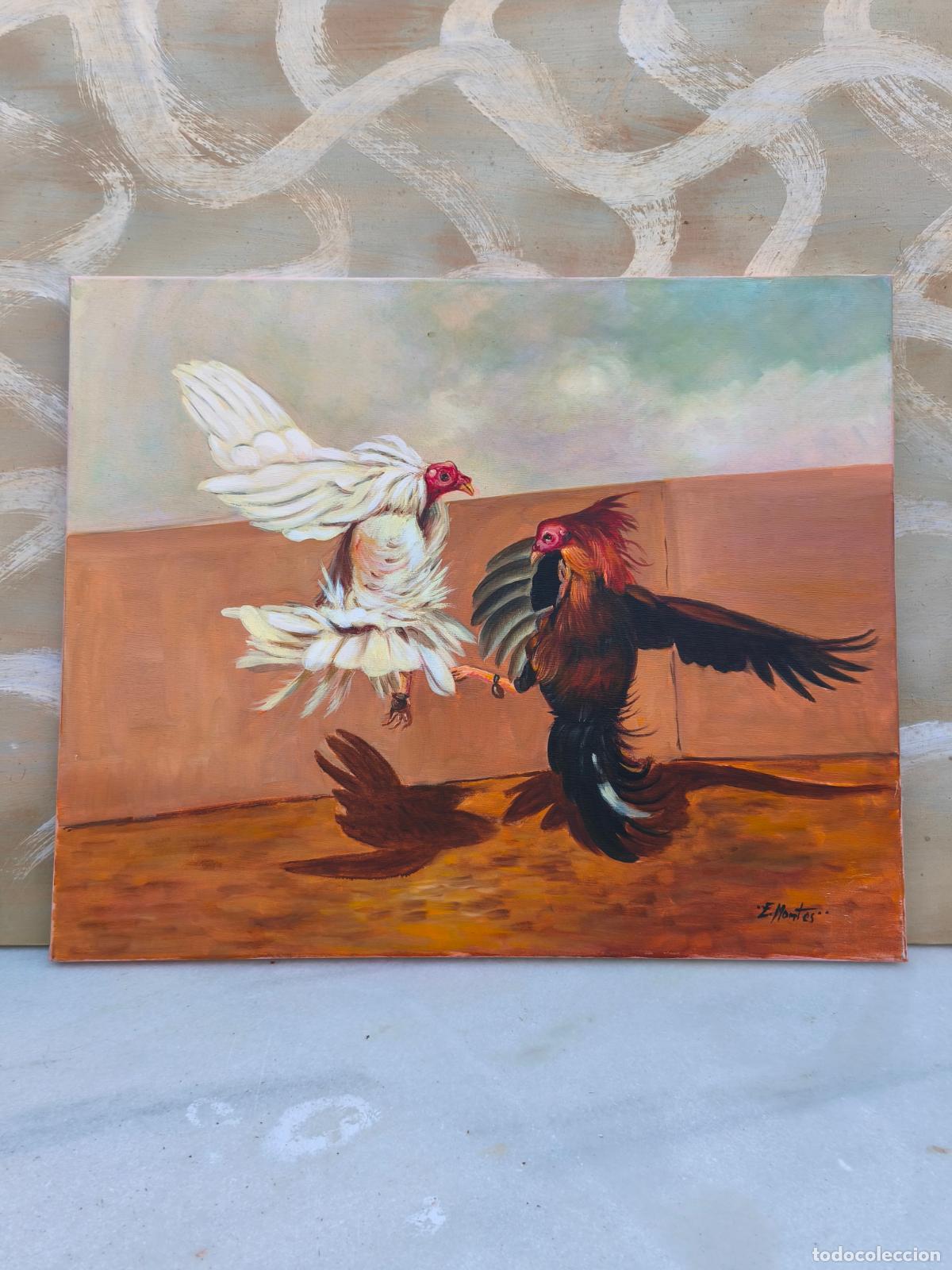 Arte: PINTURA AL OLEO SOBRE LIENZO PELEA DE GALLOS FIRMADO E. MONTES.