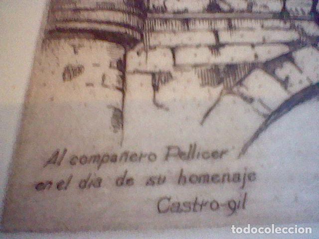 Arte: Castro Gil GRABADO dedicatoria a Pellicer puente - Foto 5