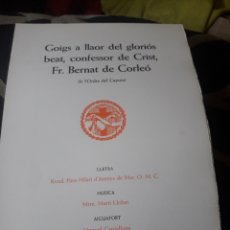 Arte: GOIGS AL BEATO, FR. BERNAT DE CORLEO, CON AGUAFUERTE DE MANUEL CANTALLOPS. Lote 236739055