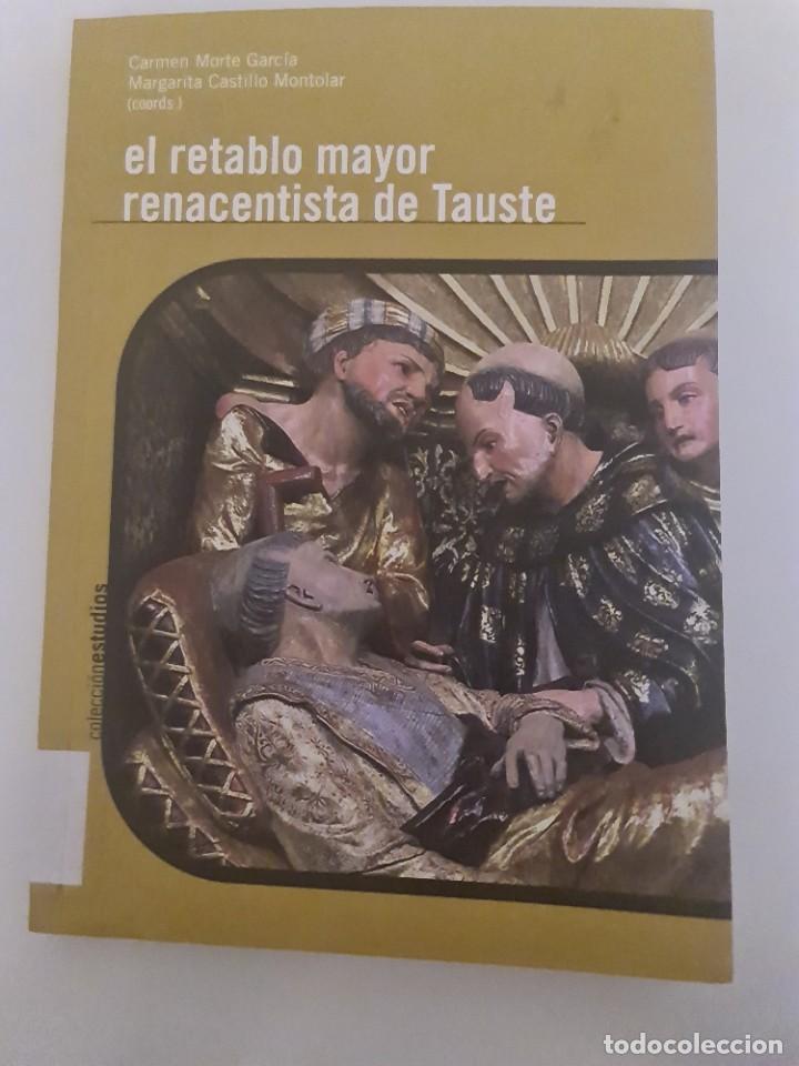 Arte: El retablo mayor renacentista de Tauste - Foto 1