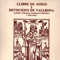Arte: LLIBRE DE GOIGS I DEVOCIONS DE VALLBONA (1986) CON 51 GOIGS. Lote 401857564