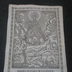 Arte: GOZO GOIGS SIGLO XVIII GRABADO XILOGRAFICO VIRGEN NUESTRA SEÑORA DE LA GLEVA BARCELONA - RELIGION