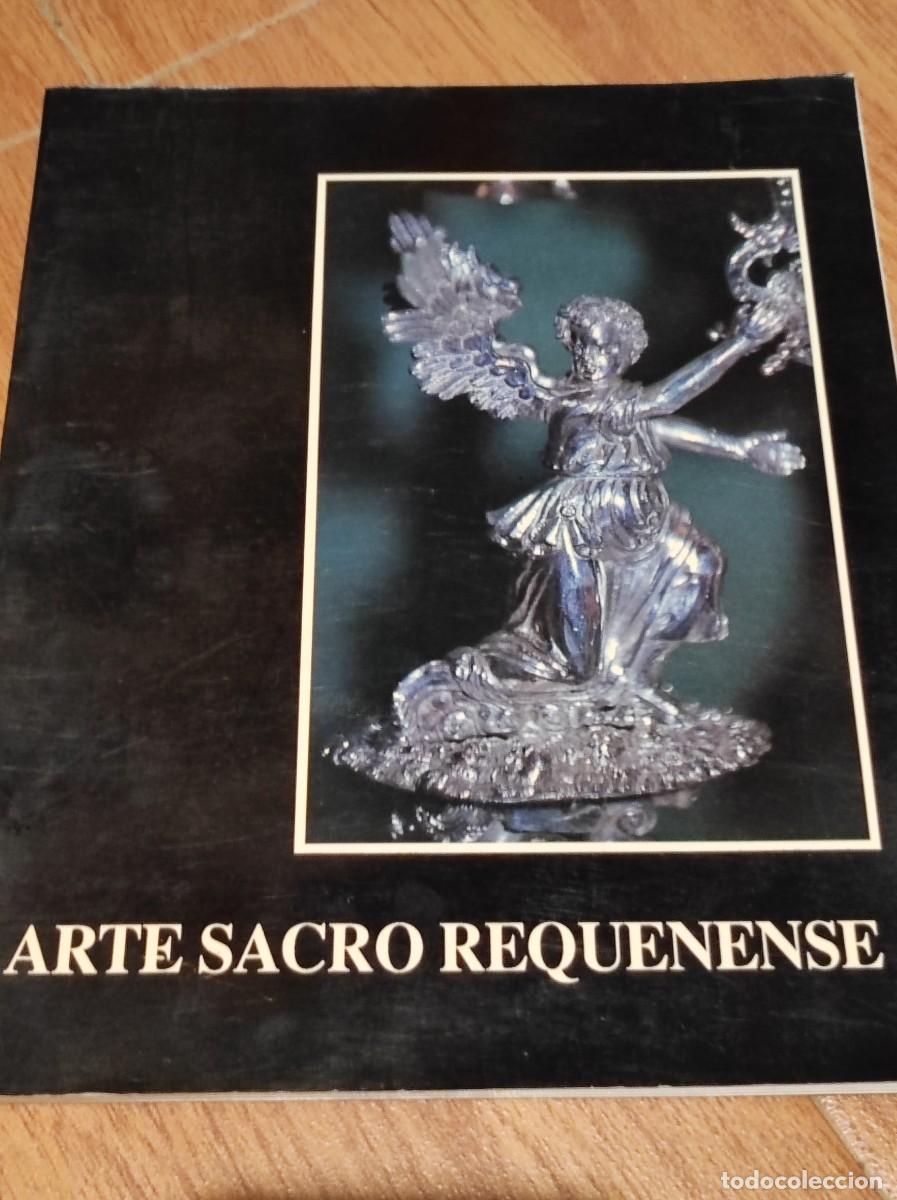 Arte: LIBRO DE ARTE SACRO REQUENENSE - Foto 1