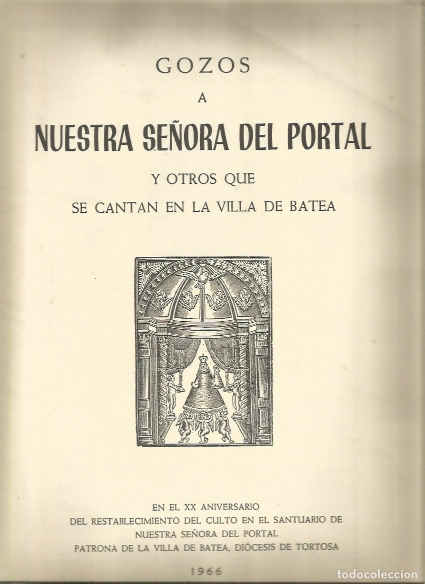 Arte: GOZOS A NUESTRA SE&Ntilde;ORA DEL PORTAL - BATEA - Foto 1