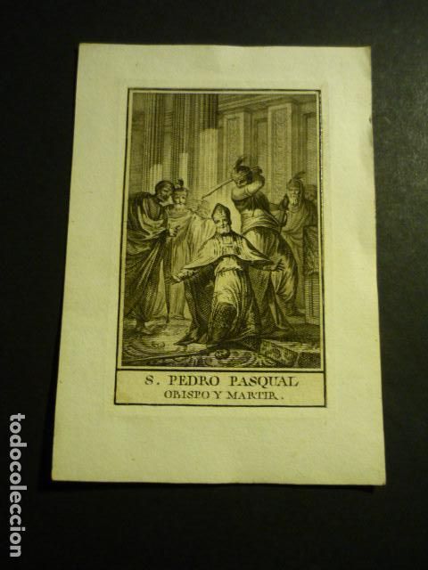 Art: SAN PEDRO PASCUAL ANTIGUA ESTAMPA GRABADO SIGLO XIX
