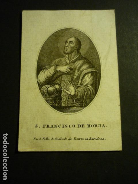 Art: SAN FRANCISCO DE BORJA ANTIGUA ESTAMPA GRABADO SIGLO XIX