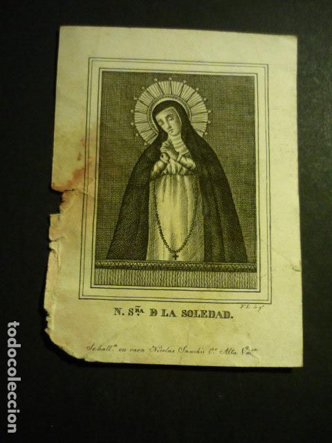 Arte: NUESTRA SE&Ntilde;ORA DE LA SOLEDAD LA PALOMA ANTIGUA ESTAMPA GRABADO SIGLO XIX