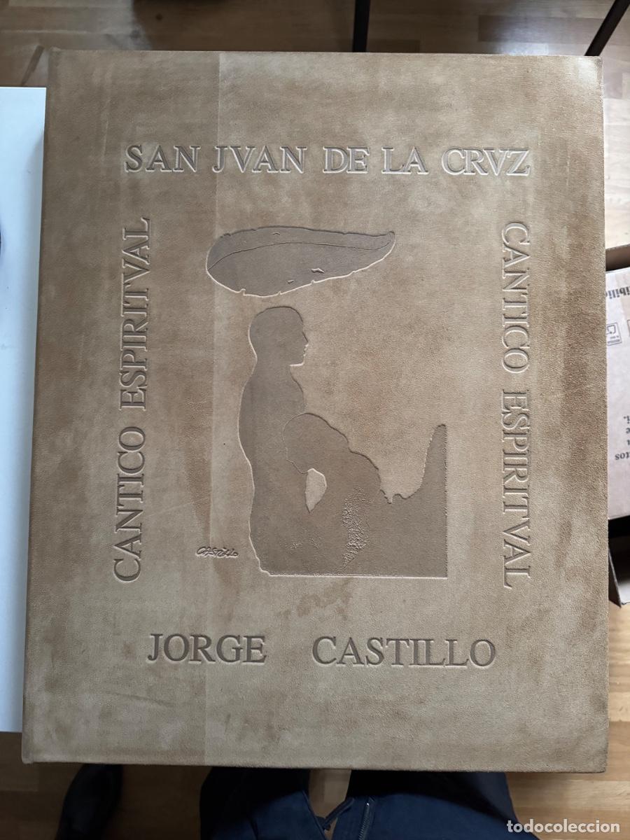 Arte: San Juan de la Cruz. C&aacute;ntico Espiritual. Grabados de Jorge del Castillo