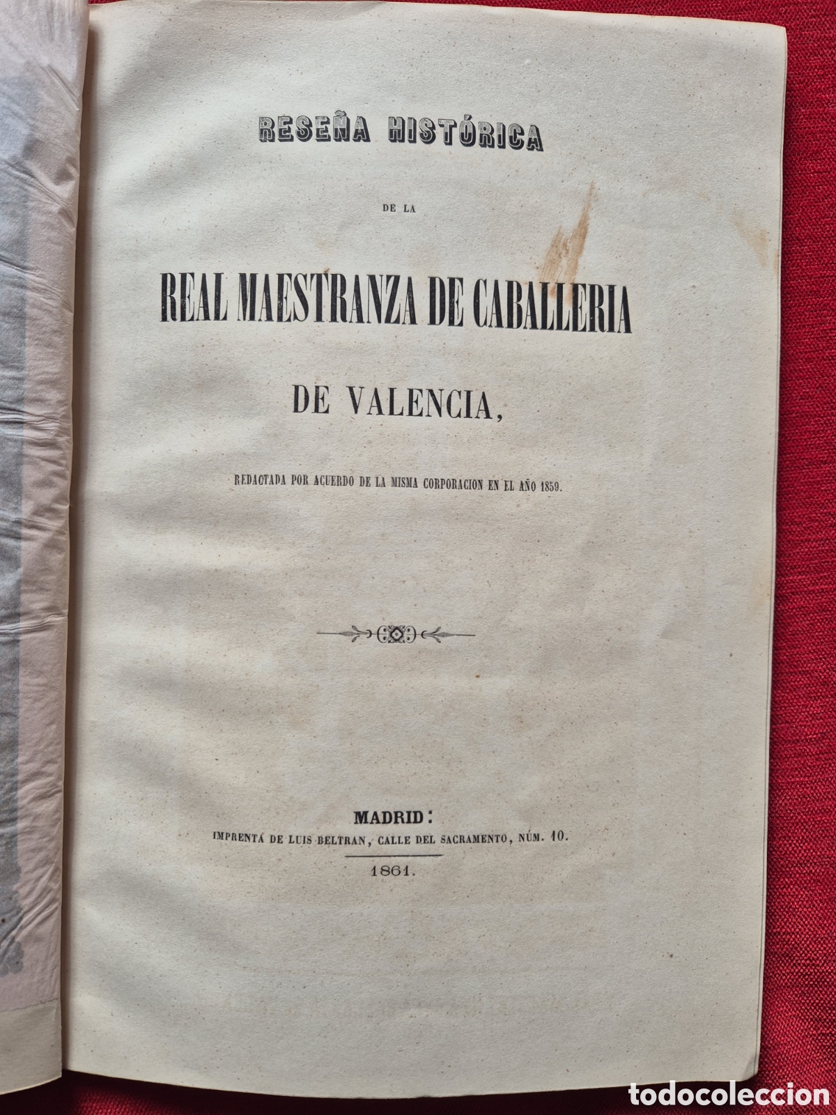 Arte: RESE&Ntilde;A HIST&Oacute;RICA. REAL MAESTRANZA DE CABALLER&Iacute;A DE VALENCIA. ADJUNTA BELLO GRABADO. RARO. HISTORIA.