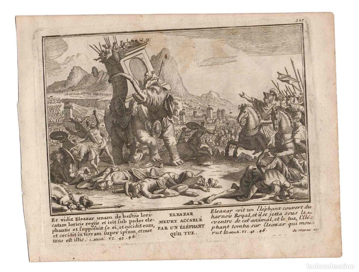 Arte: GRABADO RELIGIOSO SANTA BIBLIA. ELEAZAR ASESINADO POR EL ELEFANTE. C.1700