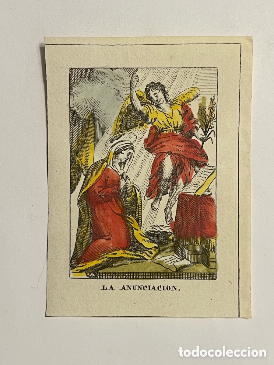Arte: LA ANUNCIACI&Oacute;N.. Grabado litogr&aacute;fico coloreado.. an&oacute;nimo&hellip; (fin siglo XIX) Med&iacute;das: 10 x 7 cm.,